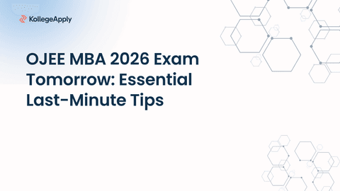 OJEE MBA 2026 Exam Tomorrow: Essential Last-Minute Tips